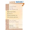 Revisiting Paul's Doctrine of Justification: A Challenge to the New Perspective