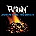 Burnin'