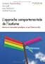 L'approche comportementale de l'autisme