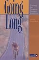 Going Long: Training for Ironman Distance Triathlons (Ultrafit Multisport Training Series)
