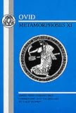 Ovid: Metamorphoses XI (Ovid - Metamorphoses) (Bk.11)