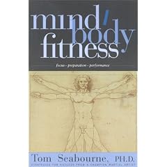 Mind Body Fitness: Focus, Preparation, Performance