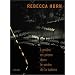 Rebecca Horn: Light Imprisoned in the Belly of a Whale (French Edition)
