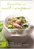 Recettes au Cuit Vapeur