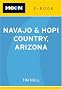 Moon Navajo and Hopi Country (Moon Guides)