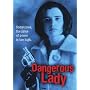 Dangerous Lady