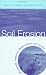 Soil Erosion: Processes, Prediction, Measurement, and Control