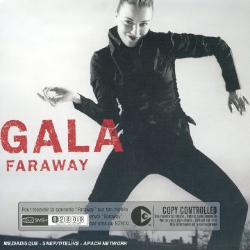 Gala - Faraway (Instrumental Version) Lyrics - Zortam Music
