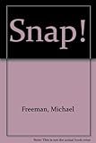 Snap! : the BBC guide to taking better pictures