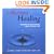 Called into Healing, Reclaiming our Judeo-Christian Legacy of Healing Touch