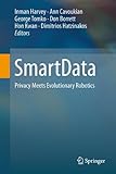 SmartData : privacy meets evolutionary robotics
