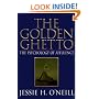 The Golden Ghetto: The Psychology of Affluence