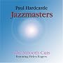 Jazzmasters: The Smooth Cuts