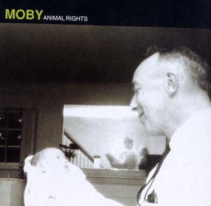 Moby - Animal Rights - Zortam Music