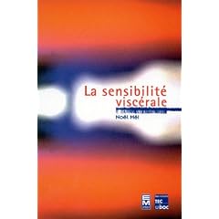 La Sensibilit� visc�rale