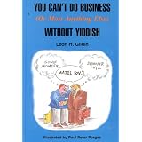 You Can't Do Business (Or Most Anything Else) Without Yiddish