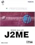 Professional Mobile JAVA with J2ME