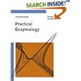 Practical Enzymology by  Hans Bisswanger