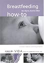 Breastfeeding: How-To