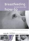 Breastfeeding: How-To