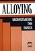 Alloying: Understanding the Basics (06117G)