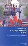Les Fran�ais et la Coupe du Monde de 1998