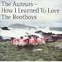How I Learned to Love the Bootboys