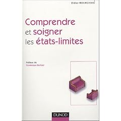 Comprendre et soigner les �tats-limites