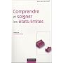 Comprendre et soigner les �tats-limites de Didier Bourgeois