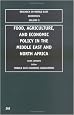 Food, Agriculture, and Economic Policy in the Middle East and North Africa (Research in Middle East Economics) (Research in Middle East Economics)