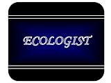 Job Occupation - Ecologist Mouse Pad