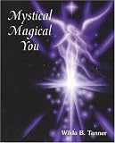 Mystical Magical You