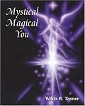 Mystical Magical You