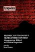 Prophecy in Its Ancient Near Eastern Context: Mesopotamian, Biblical, and Arabian Perspectives (Symposium Series (Society of Biblical Literature), No. 13.)