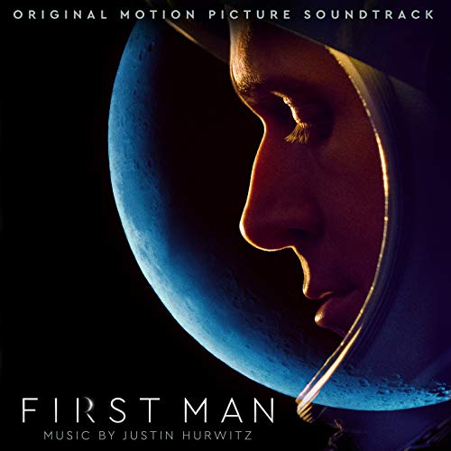 First Man (Original Motion Picture Soundtrack) Justin Hurwitz