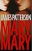  : Mary, Mary (Alex Cross Novels)