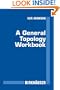A General Topology Workbook