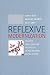 Reflexive Modernization: Politics, Tradition and Aesthetics in the Modern Social Order
