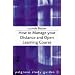 How to Manage Your Distance and Open Learning Course (Palgrave Study Guides)