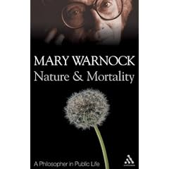 Nature And Mortality: recollections of a philosopher in public life