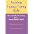 Raising Topsy-Turvy Kids: Successfully Parenting Your Visual-Spatial Child