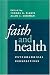 Image of Faith and Health: Psychological Perspectives