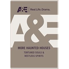 More Haunted Houses - Tortured Souls & Restless Spirits