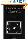 Middletown: The Making of a Documentary Film Series (Visual Anthropology)