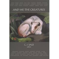 And We the Creatures: Fifty-One Contemporary American Poets on Animal Rights and Appreciation