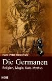 Die Germanen - Hans-Peter Hasenfratz