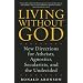 ETHICS: Atheism is Not Enough: Books to Go Further