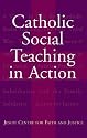 Catholic Social Teaching in Action