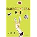 Schrodinger's Ball: A Novel