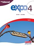 Expo 4 Edexcel: Higher Student Book (Expo 4)